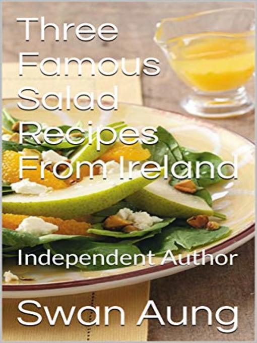 Title details for Three Famous Salad Recipes From Ireland by Swan Aung - Available